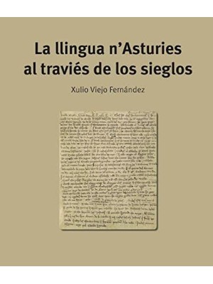 LLINGUA N'ASTURIES AL TRAVIES DE LOS SIEGLOS, LA