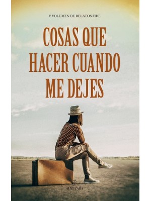 COSAS QUE HACER CUANDO ME DEJES