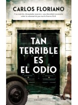 TAN TERRIBLE ES EL ODIO