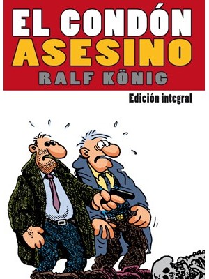 CONDÓN ASESINO, EL (INTEGRAL)