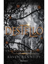 DESTELLO (LA PRISIONERA DE ORO 2)