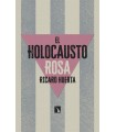 HOLOCAUSTO ROSA, EL