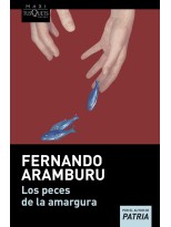 PECES DE LA AMARGURA, LOS