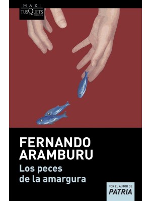 PECES DE LA AMARGURA, LOS