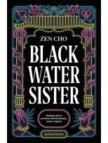 BLACK WATER SISTER