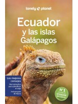 ECUADOR Y LAS ISLAS GALAPAGOS (LONELY PLANET)