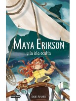 MAYA ERIKSON /5 MAYA ERIKSON Y LA ISLA OCULTA