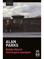 BOBBY MARCH VIVIRÁ PARA SIEMPRE
