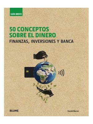 50 CONCEPTOS SOBRE EL DINERO