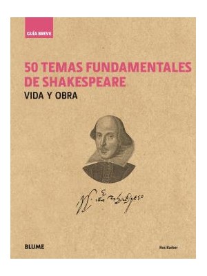 50 TEMAS FUNDAMENTALES DE SHAKESPEARE
