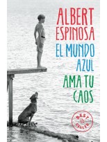 MUNDO AZUL AMA TU CAOS, EL