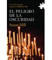 PELIGRO DE LA OSCURIDAD (III)