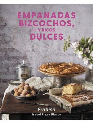 EMPANADAS BIZCOCHOS Y RICOS DULCES
