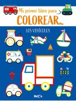 VEHÍCULOS - PRIMER LIBRO COLOREAR