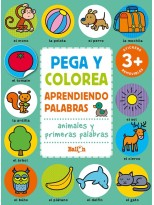 PEGA Y COLOREA APRENDIENDO PALABRAS - ANIMALES  Y PRIMERAS PALABRAS