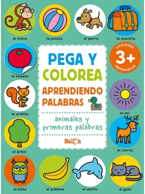 PEGA Y COLOREA APRENDIENDO PALABRAS - ANIMALES  Y PRIMERAS PALABRAS