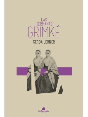 HERMANAS GRIMKÉ, LAS