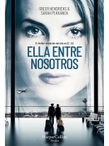 ELLA ENTRE NOSOTROS