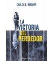 VICTORIA DEL PERDEDOR, LA