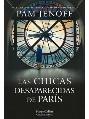 CHICAS DESAPARECIDAS DE PARÍS, LAS