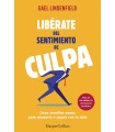 LIBÉRATE DEL SENTIMIENTO DE CULPA