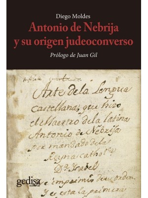 ANTONIO DE NEBRIJA Y SU ORIGEN JUDEOCONVERSO