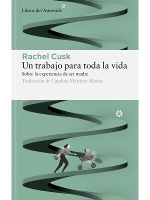 TRABAJO PARA TODA LA VIDA, UN