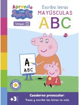 APRENDE CON PEPPA PIG - ESCRIBO LETRAS MAYÚSCULAS