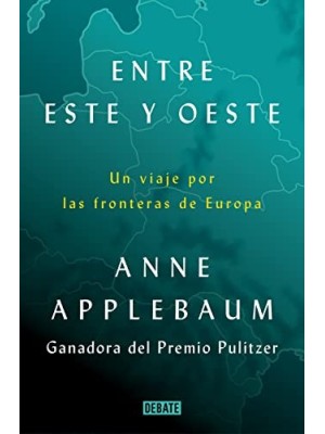 ENTRE ESTE Y OESTE