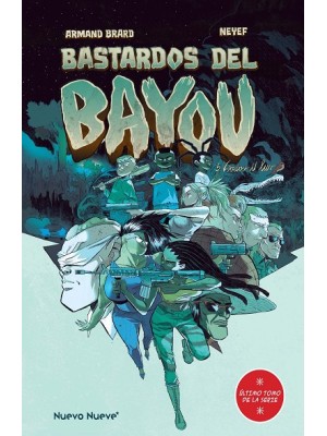 BASTARDOS DEL BAYOU /3 DE 3