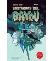 BASTARDOS DEL BAYOU /3 DE 3