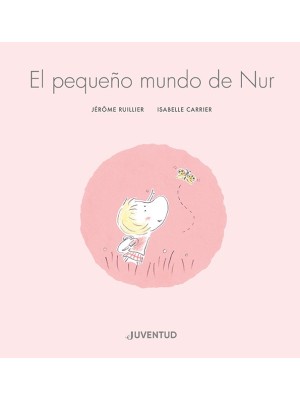 PEQUEÑO MUNDO DE NUR, EL