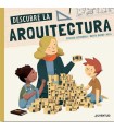 DESCUBRE LA ARQUITECTURA