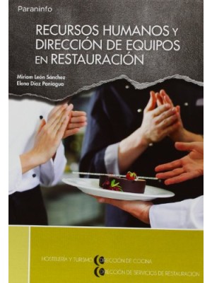 RECURSOS HUMANOS Y DIRECCIÓN DE EQUIPOS EN RESTAURACIÓN