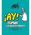 AY HUMOR SIN RECETA MÉDICA