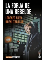 FORJA DE UNA REBELDE, LA