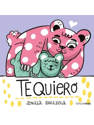 TE QUIERO. LIBRO DE TELA