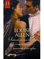 SEDUCIDA POR UN LIBERTINO. ENAMORADA DE UN RUFIÁN