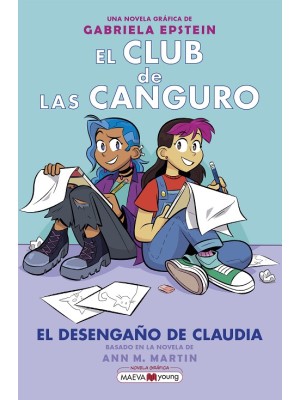 CLUB DE LAS CANGURO /09 EL DESENGAÑO DE CLAUDIA