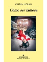 CÓMO SER FAMOSA