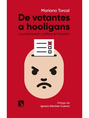 DE VOTANTES A HOOLIGANS