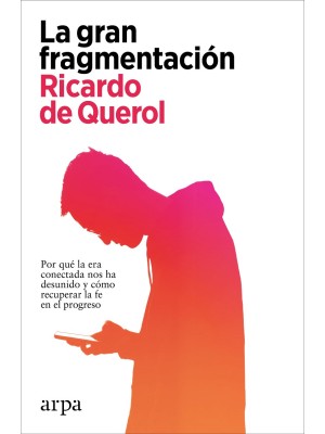 GRAN FRAGMENTACIÓN, LA
