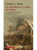 DECADENCIA Y CAÍDA DE ROMA, LA