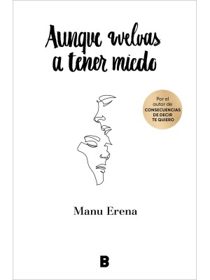 AUNQUE VUELVAS A TENER MIEDO