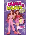 GLAMUROSAS Y DESASTROSAS (KARINA & MARINA SECRET STARS 5)