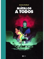 MÁTALOS A TODOS