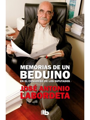 MEMORIAS DE UN BEDUINO EN EL CONGRESO DE LOS DIPUTADOS