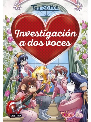 TEA STILTON  /8 INVESTIGACIÓN A DOS VOCES