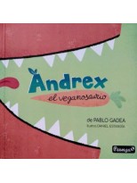 ANDREX EL VEGANOSAURIO