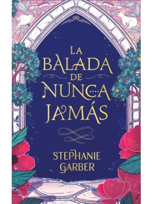 BALADA DE NUNCA JAMÁS, LA